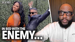 In Bed With the Enemy | Should Megan The Stallion Go To Prison If Tory Lanez Is Released? | S5.E103