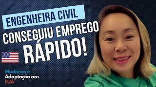 Engenheira Civil se mudou para os EUA com o EB2-NIW e conseguiu emprego rápido!