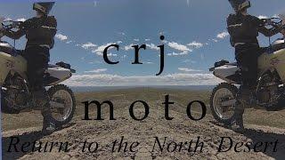 Return to the North Desert!
