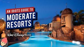 An Idiot’s GUIDE TO MODERATE RESORTS at Walt Disney World | 2021