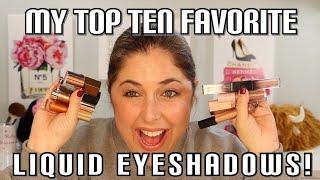 Top Ten Liquid Eyeshadows Lisa Eldridge, Natasha Denona, Huda, Chanel & More!