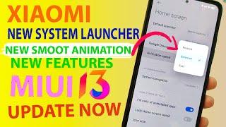 MIUI 13 New System Launcher Update - New Features MIUI 13.5, NEW ANIMATIONS