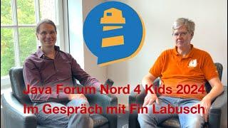 Java Forum Nord 4 Kids - Im Gespräch mit Fin Labusch