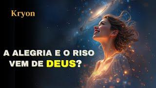  KRYON  |  A ALEGRIA E O RISO VÊM DE DEUS?  |  Kryon do Serviço Magnético