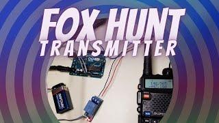 How to Build a Fox Hunt Transmitter