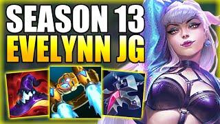 HOW TO PLAY EVELYNN JUNGLE AFTER THE NEW SEASON 13 CHANGES! - Best Build/Runes S+ League of Legends