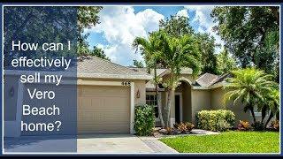 How can I effectively sell my Vero Beach home? - Call Karen at (772) 532-3221 - Vero Beach FL Homes