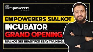 Watch the Grand Opening of the eBay Sialkot Incubator! Find Out How Empowerers are Changing the Game