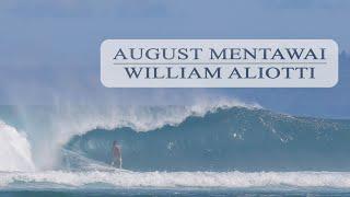 AUGUST MENTAWAI l WILLIAM ALIOTTI