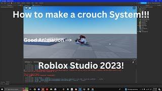 How to make a Crouch System in Roblox Studio