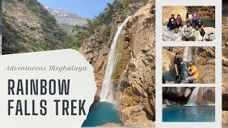 Rainbow Falls Meghalaya Trekking Adventure ( DON'T MISS) !!