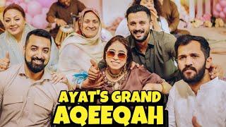 Most Awaited Vlog || Ayat Zahra's Aqeeqah With A Bang 
