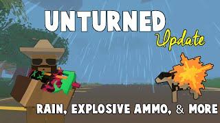 Unturned Update 3.14.9.0 | Weather, Explosive Ammo, & More!