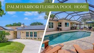 BEAUTIFUL. RENOVATED. Palm Harbor Florida Pool Home Tour