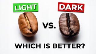 Light vs Dark Roast Coffee: Which is best?