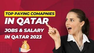 Highest Paying Jobs in Qatar [Qatar Jobs 2023]