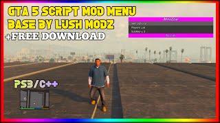 [GTA 5/PS3/C++] Script Mod Menu Base Source Remake By Lush Modz + Free Download!