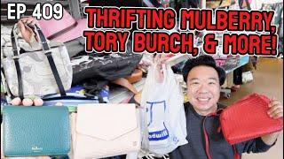 Thrifting Mulberry, Tory Burch, & More! Ep 409