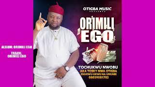 Otigba Music Present to you 2022 latest Album Titled "Orimili Ego". Track: Orimili Ego