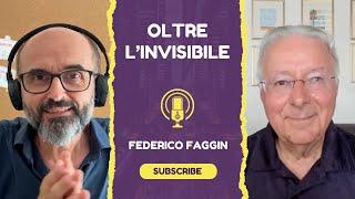 Scienza e Spiritualità: Federico Faggin su Oltre l'invisibile, Coscienza e Intelligenza artificiale