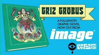 Griz Grobus TP by Simon Roy & Jess Pollard - LAUNCH TRAILER