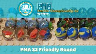 PMA Marble Championship Season 2 Friendly Round