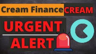 Cream Finance Cream Coin Price News Today - Latest Price Prediction and Technical Analysis