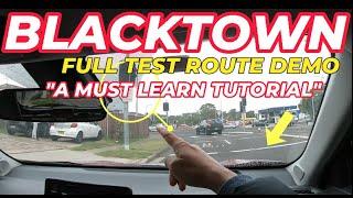 BLACKTOWN "REAL TEST ROUTE" - TIPS YOU MUST KNOW B4 YOUR DT