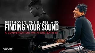 Beethoven, The Blues and Finding Your Sound (A Conversation With Jon Batiste)