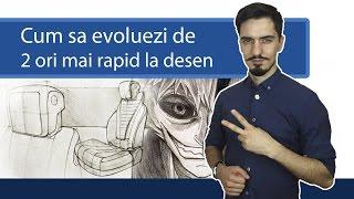 Cum sa evoluezi de 2 ori mai repede la desen cu Andrei Radu