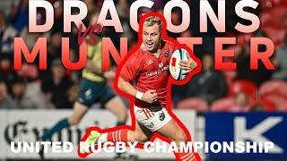 Dragons vs Munster Rugby | 2024/25 United Rugby Championship