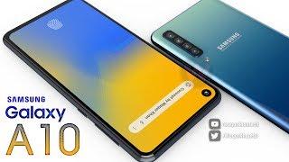 Galaxy A10 - Upcoming Specs & Features!