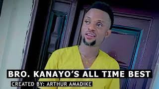 BRO KANAYO'S ALL TIME BEST TRACKS