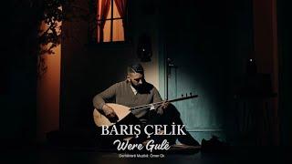 BARIŞ ÇELİK - BARAN BARÎ [Official Music Video]