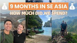 9 Month SE ASIA Budget | How Much We Spent | Our Top Budget Tips