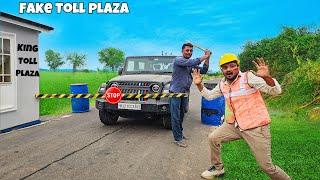 We Made *FAKE TOLL PLAZA* In Our Village For 24 Hours-  हमारे साथ लोगों ने ये क्या किया 