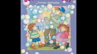 The Bubble Factory by Tomie dePaola. Grandma Annii's Storytime