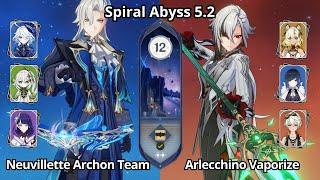 C0 Neuvillette Archon Team & C0 Arlecchino Vaporize - Spiral Abyss 5.2 Floor 12 Genshin Impact