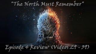 The North Must Remember EPISODE 4 REVIEW (Season 8 Alternate Ending) Game of Thrones