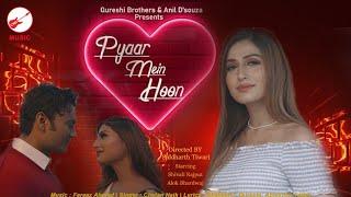 Pyaar Mein Hoon | Shivali Rajput | Valentines I QB MUSIC | Hotromantic | Chetan Naik | Faraaz Ahmed