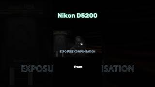 Mastering Nikon D5200: Unveiling the Exposure Compensation Button