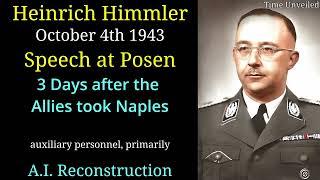 Heinrich Himmler in English speech at Posen - AI reconstruction