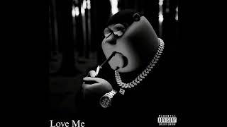 DK Thug- Love Me