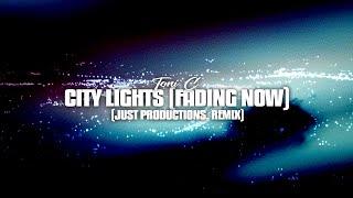 Toni C - city lights (fading now) (Just Productions. Remix) (Official Visualizer)