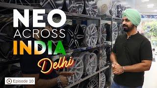 Neo Across India | Episode 10 - Delhi | Amar Wheels Mart