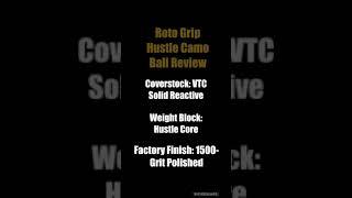 Roto Grip Hustle Camo Ball Review