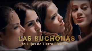 LAS BUCHONAS EPISODIO 5