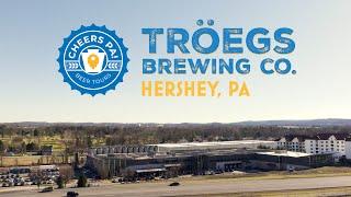 Tröegs in Hershey PA | Cheers PA Beer Tours Season 2 Episode 1