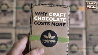 Why Craft Chocolate Costs More - Ep.53 - Craft Chocolate TV