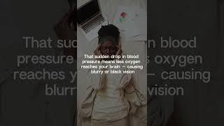 Why You See Black When You Stand Up Too Fast ‍